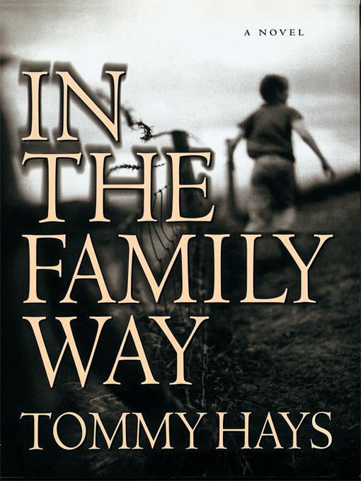 Title details for In the Family Way by Tommy Hays - Available